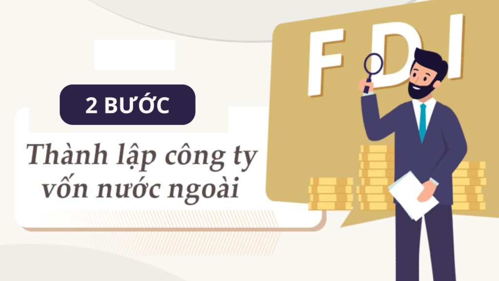 th&agrave;nh lập c&ocirc;ng ty vốn nước ngo&agrave;i